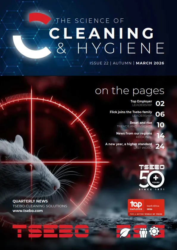 Tsebo_The_Science_of_Cleaning_and_Hygiene_A4_Issue_22_MAR_2026_LOW_RES_SPREADS_001